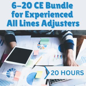  20 hr CE  6-20 Adjuster CE Bundle for Experienced All-Lines Adjusters (INSCEB016FL20)