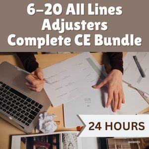  24 hr CE  6-20 All-Lines Adjusters Complete CE Bundle (INSCEB019FL24)