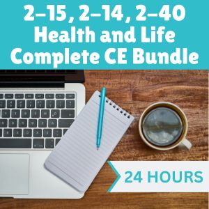  24 hr CE - 2-15, 2-14 or 2-40 Health and Life Complete CE Bundle (INSCEB023FL24)