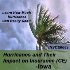 2 hr CE - IA Hurricanes and their Impact on Insurance