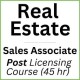 Real Estate Sales Associate Post Licensing Course (RE005FL45) - Six (6) month access