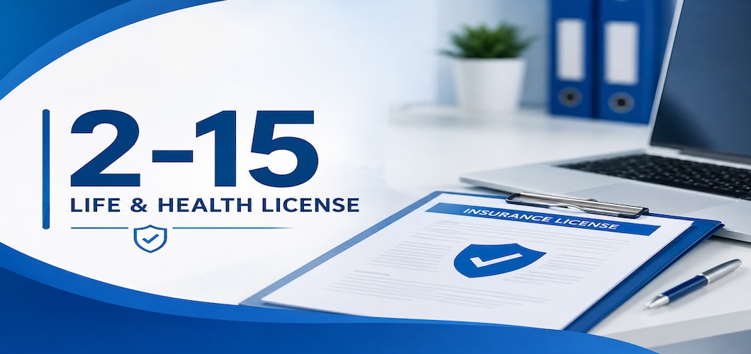 Florida 2-15 Life & Health License: Steps, Exam & Costs