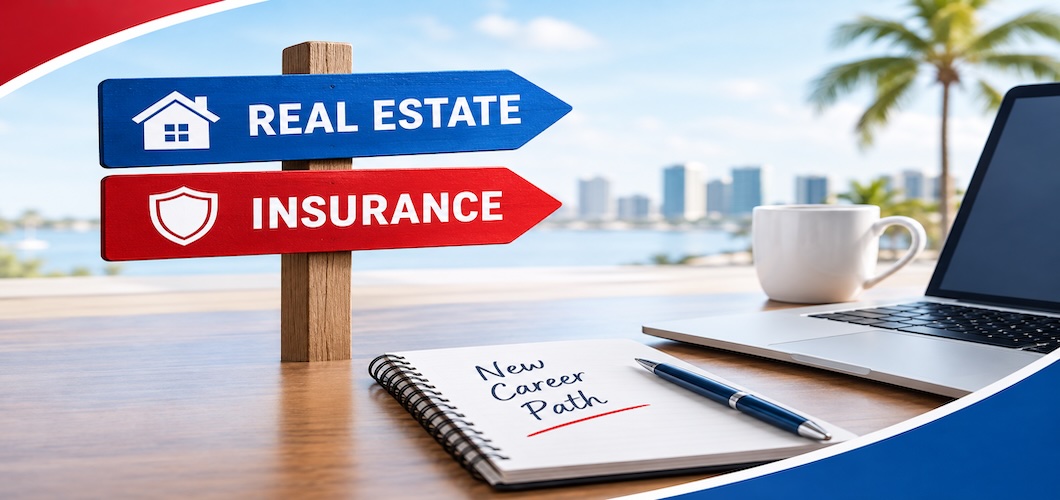 Transitioning Careers at 40+: Real Estate & Insurance