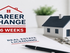 Looking for a Career Change? Become a Licensed Florida Real Estate Agent in 4–6 Weeks