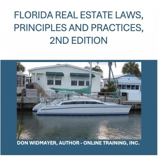 ,FLORIDA REAL ESTATE LAWS, PRINCIPLES AND PRACTICES, 2ND EDITION eBook 