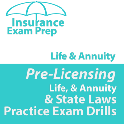 Life Annuity and Florida Law Exam Drills Life Annuity and Florida Law Exam Drills
