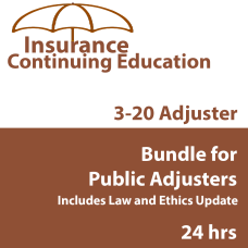 24 hr CE - 3-20 Adjuster CE Bundle for Public Adjusters