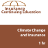 1 hr CE Climate Change and Insurance