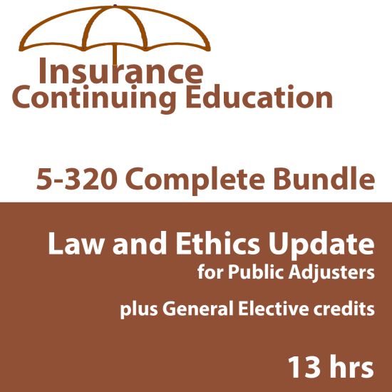 4-hour Law & Ethics Update Plus - 3-20 Public Adjusters  (5-320) CE Course (13 hrs credit) (INSCE025FL13k)
