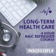 4 hr Long-Term Care NAIC  Refresher 