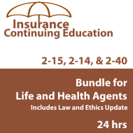 24 hr CE - 2-15, 2-14 and 2-40 Health and Life CE Bundle 24 hr CE - 2-15, 2-14 and 2-40 Health and Life CE Bundle