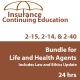 24 hr CE - 2-15, 2-14 or 2-40 Health and Life CE Bundle