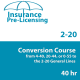 40 hr Pre-licensing 2-20 Conversion Course