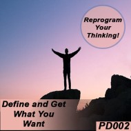 Define and Get What You Want Define and Get What You Want